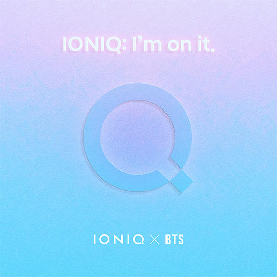 متن آهنگ جدید IONIQ & BTS به نام IONIQ: I’m On It 1