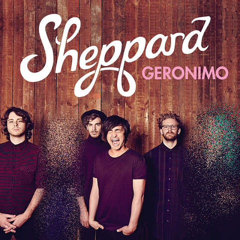 Sheppard - Geronimo