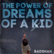 دانلود آهنگ The Power Of Dreams از Badshah feat. Lisa Mishra با کیفیت اصلی و متن