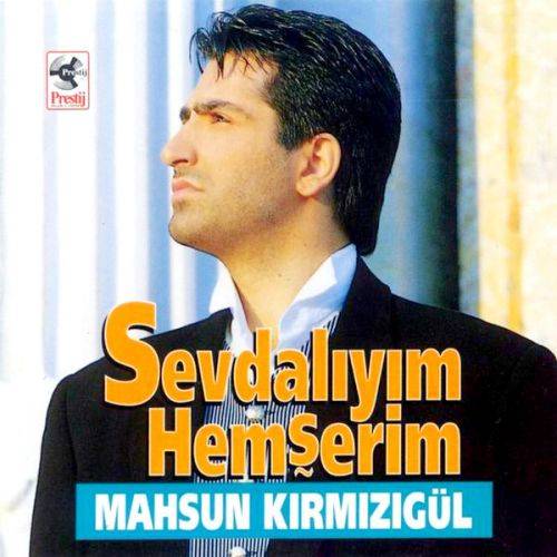 Mahsun Kirmizigul - Hemserim