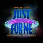 آهنگ خارجی Just For Me از SAINt JHN ft. SZA با کیفیت اصلی و متن