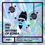 آلبوم جدید Feel The Rhythm of Korea Part 1 از H1GHR MUSIC با کیفیت اصلی