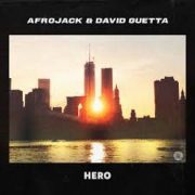 دانلود آهنگ Hero از Afrojаck & Dаvid Guetta با کیفیت اصلی و متن