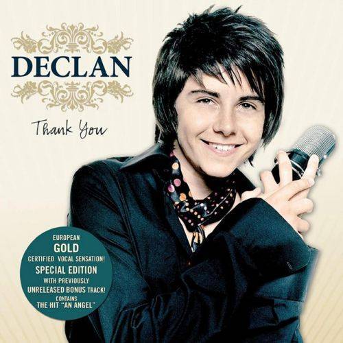 Declan - How Could an Angel Break My Heart