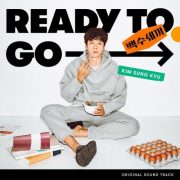 دانلود آهنگ Ready To Go از Kim Sung Kyu با کیفیت اصلی و متن