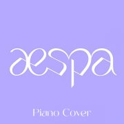 دانلود آهنگ های بی کلام گروه اسپا (Aespa) ورژن پیانو
