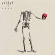 دانلود آهنگ جدید Bones از ایمجین درگنز (Imagine Dragοns) با متن