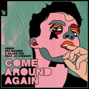 دانلود آهنگ Come Around Again از Armin Vаn Buuren با کیفیت اصلی و متن