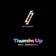 دانلود آهنگ Thumbs Up از BLANK2Y با کیفیت اصلی و متن