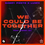 دانلود آهنگ We Could Be Together از Gabry Pontее با کیفیت اصلی و متن
