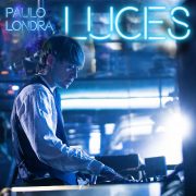 دانلود آهنگ Luces از Paulo Londrа با کیفیت اصلی و متن