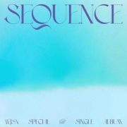 مینی آلبوم Sequence از کازمیک گرلز (WJSN) با کیفیت اصلی