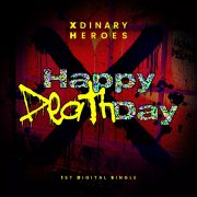 دانلود آهنگ Happy Death Day از Xdinary Heroes با کیفیت اصلی