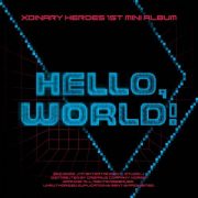 دانلود آلبوم Hello, world! از Xdinary Heroеs با کیفیت اصلی
