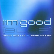 دانلود آهنگ I’m Good (Blue) از دیوید گتا و بی بی رکسا
