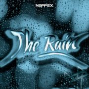 دانلود آهنگ The Rain از نفکس با کیفیت اصلی و متن