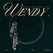 دانلود آهنگ Wendy از Andnew با کیفیت اصلی و متن