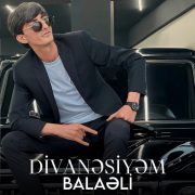 دانلود آهنگ Divanəsiyəm از Balaeli با کیفیت اصلی و متن