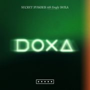 دانلود آهنگ DOXA از SECRET NUMBER با کیفیت اصلی و متن