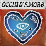 دانلود آهنگ Occhi D’Amore از NOTD, Veronica Maggio با کیفیت اصلی و متن