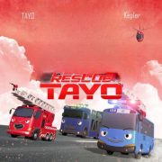 دانلود آهنگ RESCUE TAYO از کپلر با کیفیت اصلی و متن