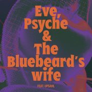دانلود آهنگ Eve, Psyche & the Bluebeard’s wife از لسرافیم با متن‌