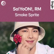 دانلود آهنگ Smoke Sprite از نامجون بی تی اس (RM) و So!YoON!