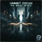 دانلود آهنگ My Beat Goes از Ummet Ozcan با کیفیت اصلی و متن