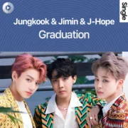 دانلود آهنگ Graduation از جونگ کوک و جیمین و جی هوپ