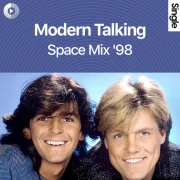 دانلود آهنگ Space Mix ’98 از مدرن تاکینگ با کیفیت اصلی و متن