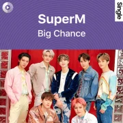 دانلود آهنگ Big Chance از SuperM با کیفیت اصلی و متن