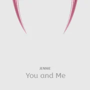 دانلود آهنگ You & Me – Coachella vers. از جنی کیم با کیفیت اصلی و متن