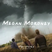 دانلود آهنگ Never Left Me (From Twisters: The Album) از Megan Moroney با کیفیت اصلی و متن