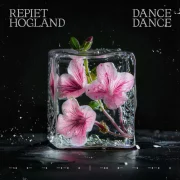 دانلود آهنگ Dance Dance از Repiet, Hogland با کیفیت اصلی و متن