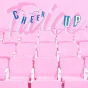 آهنگ چیر آپ از توایس با ترجمه فارسی و پخش آنلاین