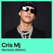 آهنگ Marisola (Remix) از کریس ام جی با پخش آنلاین