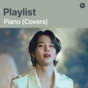 دانلود آهنگ های پیانو جیمین (Piano Cover) با کیفیت اصلی